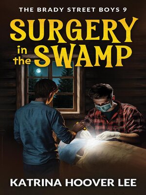cover image of Surgery in the Swamp